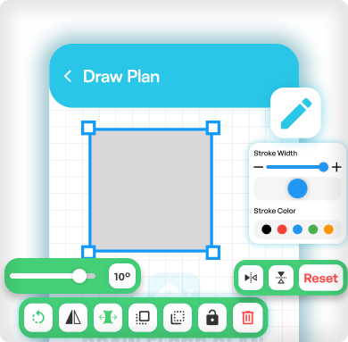 Modify any drawn object or placed asset with precision